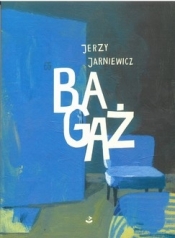 Bagaż - Jarniewicz Jerzy