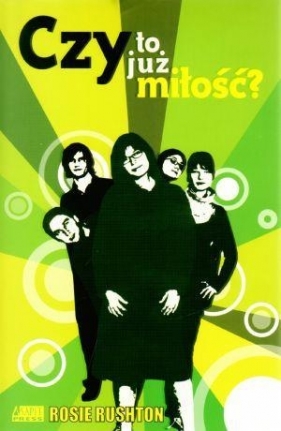 Czy to już miłość - Rushton Rosie