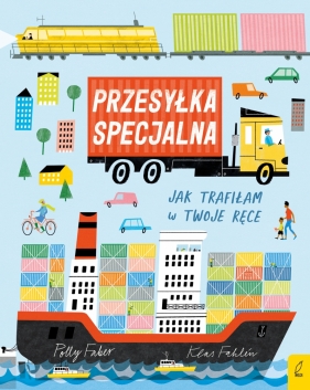 Przesyłka specjalna. Jak trafiłam w Twoje ręce - Polly Faber