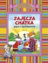 Zajęcza chatka – bajki o zwierzętach (OM) Opracowanie zbiorowe