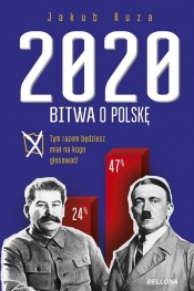 Bitwa o Polskę 2020 - Jakub Kuza