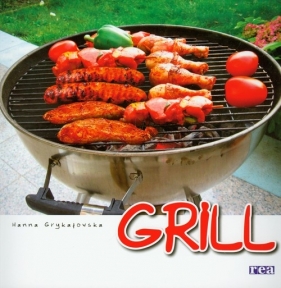 Grill - Hanna Grykałowska