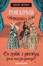 Poradnik prawdziwej damy. Co zrobić z pierwszą żoną narzeczonego? - Dianne Freeman