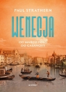 Wenecja. Od Marco Polo do Casanovy Paul Strathern