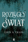 Rozległy świat Erin A. Craig