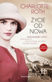 Życie od nowa - Charlotte Roth