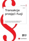 Transakcje przejęć i fuzji  Barłowski Michał, Grykiel Jarosław, Kasiarz Magdalena