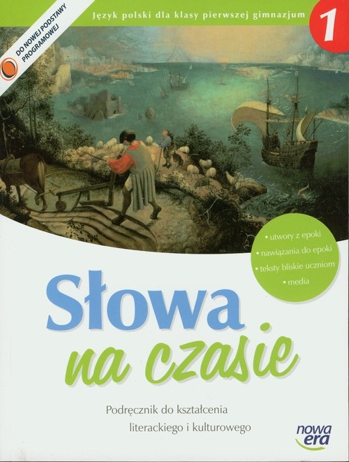 Słowa na czasie 1 Podręcznik do kształcenia literackiego i kulturowego