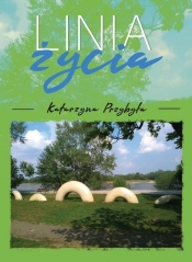 Linia życia - Krystyna Przybyła