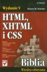HTML, XHTML i CSS Biblia  Schafer Steven M.
