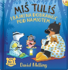 Miś Tuliś i bajki na dobranoc pod namiotem (Uszkodzona okładka) - David Melling