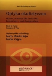 Optyka okulistyczna - Constance E. West, Hunter David G.