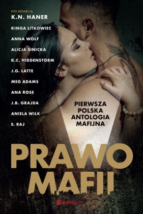 Prawo mafii. Pierwsza polska antologia mafijna - Praca zbiorowa