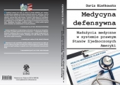 Medycyna defensywna - Bieńkowska Daria
