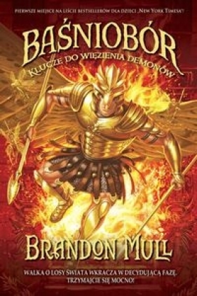 Baśniobór 5 Klucze do więzienia demonów (Uszkodzona okładka) - Brandon Mull