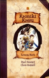 Kroniki Kresu Łowca burz t. 2