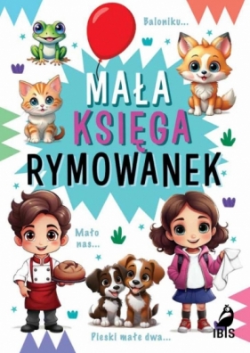 Mała księga rymowanek - Opracowanie zbiorowe