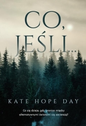 Co, jeśli... - Kate Hope-Day