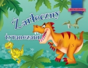 Żarłoczny tyranozaur - Javier Inaraja (ilustr.)