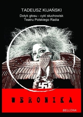Weronika z płytą CD (Audiobook) - Kijański Tadeusz