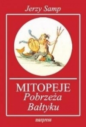 Mitopeje Pobrzeża Bałtyku