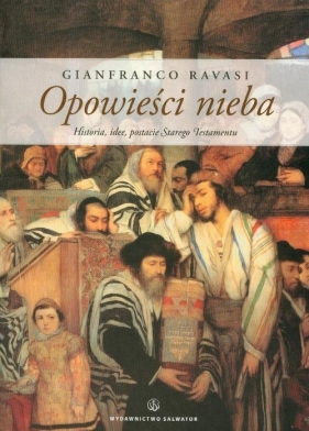 Opowieści nieba - Gianfranco Ravasi