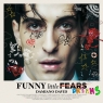 FUNNY Little FEARS (DREAMS) (Digipack)