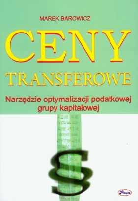 Ceny transferowe - Barowicz Marek