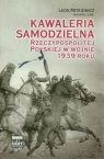 Kawaleria samodzielna Rzeczypospolitej Polskiej w wojnie 1939 roku Mitkiewicz-Żółłtek Leon