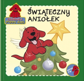 Clifford Świąteczny aniołek - Bridwell Norman