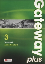Gateway Plus 3 Workbook (Uszkodzona okładka) - Cornford Annie