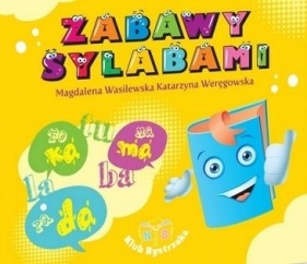 Zabawy sylabami - Magdalena Wasilewska, Katarzyna Weręgowska