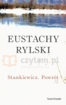 Stankiewicz. Powrót Rylski Eustachy