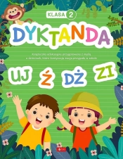 Dyktanda dla klasy 2 - Opracowanie zbiorowe