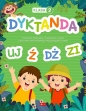 Dyktanda dla klasy 2 - Opracowanie zbiorowe