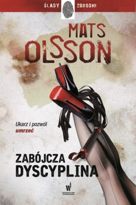 Zabójcza dyscyplina - Mats Olsson