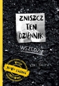 Zniszcz ten dziennik. Wszędzie - Keri Smith