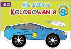 Ale jazda do kolorowania Pojazdy 3