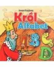 Król Alfabet - Opracowanie zbiorowe