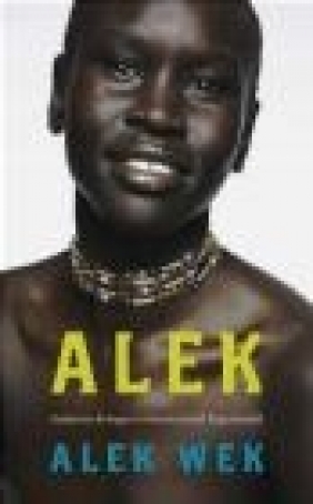 Alek  Sudanese Refugee to International Supermodel Alek Wek, A Wek
