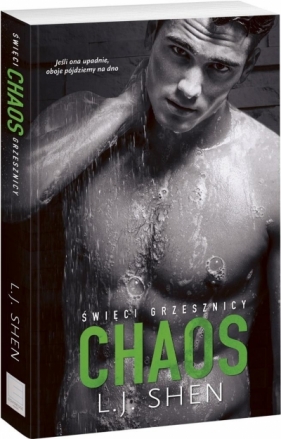 Święci grzesznicy - Chaos - L.J. Shen