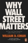 Why Wall Street Matters William D. Cohan