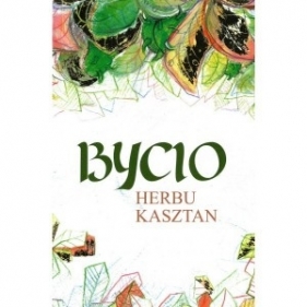 Bycio Herbu Kasztan - Praca zbiorowa