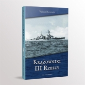 Krążowniki III Rzeszy - Koszela Witold