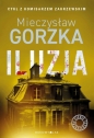 Iluzja. Cienie przeszłości. Tom 2 - Mieczysław Gorzka