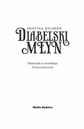 Diabelski młyn - Kristina Ohlsson