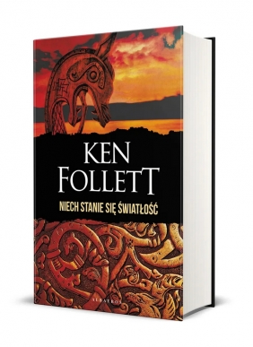 Niech stanie się światłość (wydanie specjalne) - Ken Follett