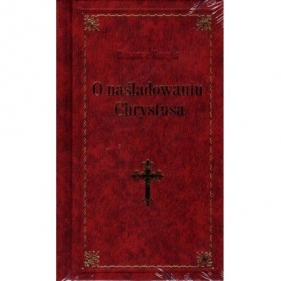 O naśladowniu Chrystusa - lux, bordo - Opracowanie zbiorowe