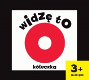 Widzę to. Kółeczka - Joanna Babula
