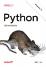 Python. Wprowadzenie. Wydanie VI Mark Lutz .